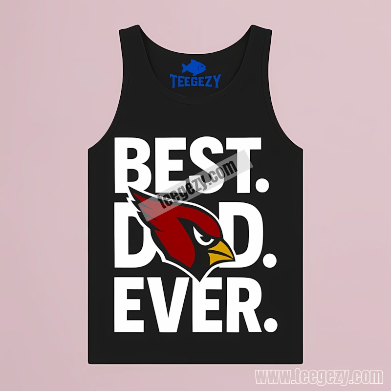 Arizona Cardinals Best Dad Ever Graphic Tanktop Arizona Cardinals Best Dad Ever Graphic Tanktop