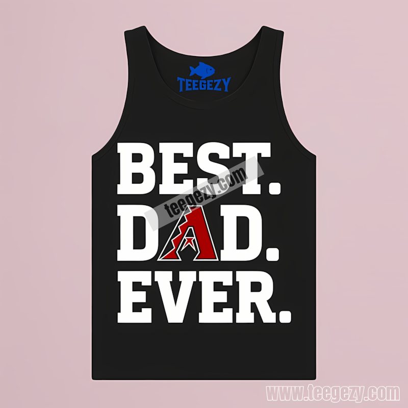 Arizona Diamondbacks Best Dad Ever Regular Tanktop Arizona Diamondbacks Best Dad Ever Regular Tanktop
