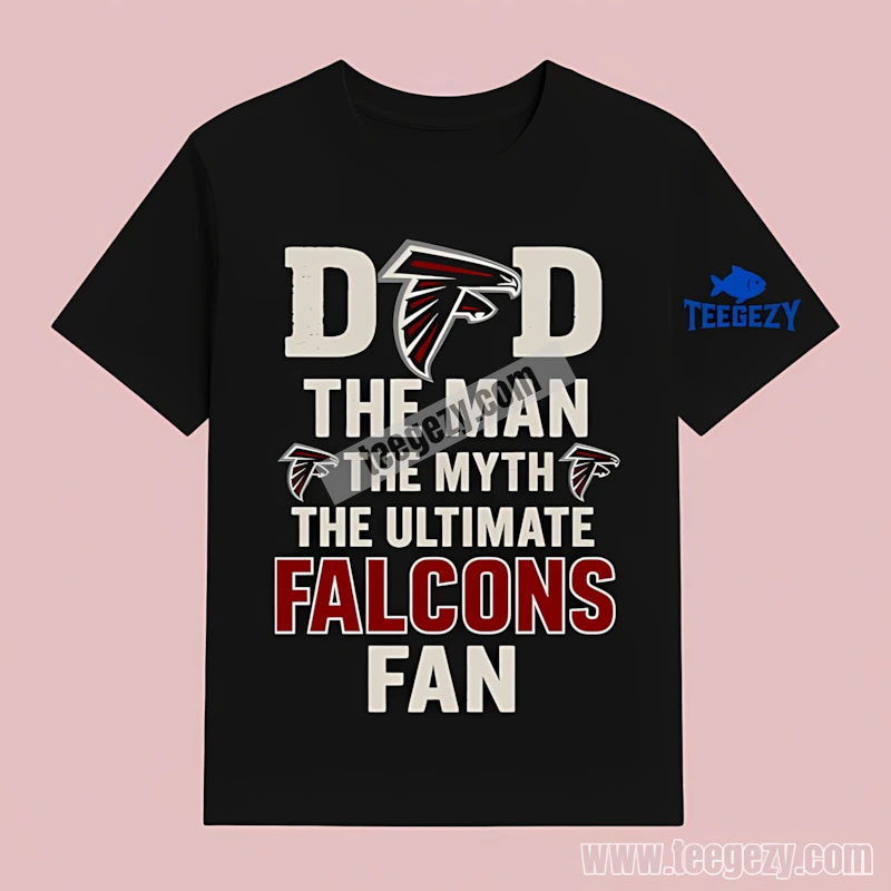 Atlanta Falcons Dad The Man The Myth The Ultimate Fan Father Day Shirt