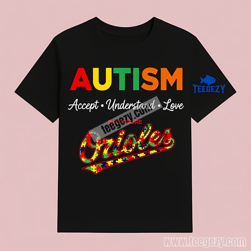Baltimore Orioles Autism Awareness Accept Understand Love Classic T-Shirt Baltimore Orioles Autism Awareness Accept Understand Love Classic T-Shirt