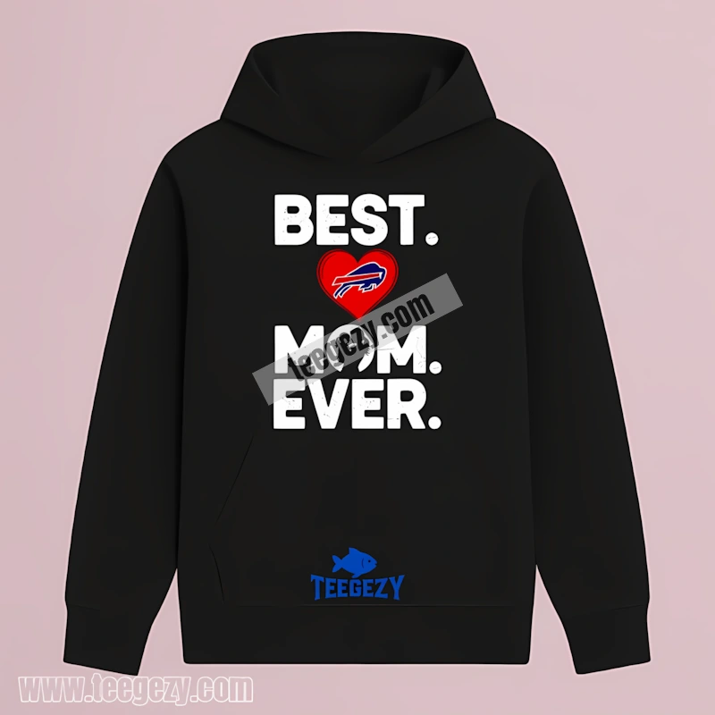 Best Buffalo Bills Mom Ever Heart Adults Hoodie Best Buffalo Bills Mom Ever Heart Adults Hoodie