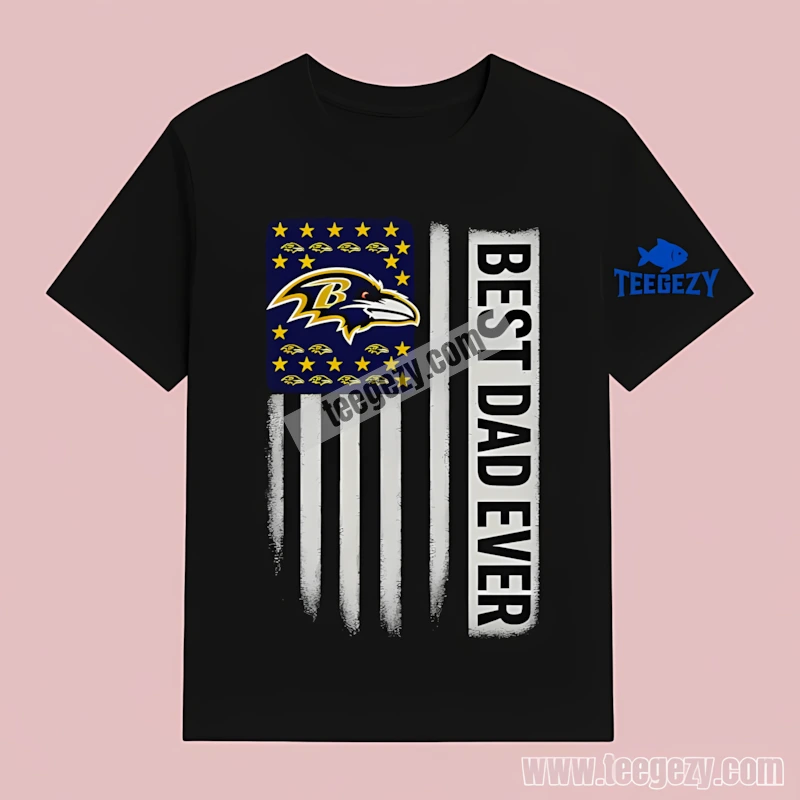 Best Dad Baltimore Ravens Ever American Flag Trendy T-Shirt Best Dad Baltimore Ravens Ever American Flag Trendy T-Shirt