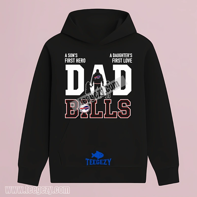 Buffalo Bills Fathers Day A Sons Hero Daughters Love Cotton Hoodie Buffalo Bills Fathers Day A Sons Hero Daughters Love Cotton Hoodie