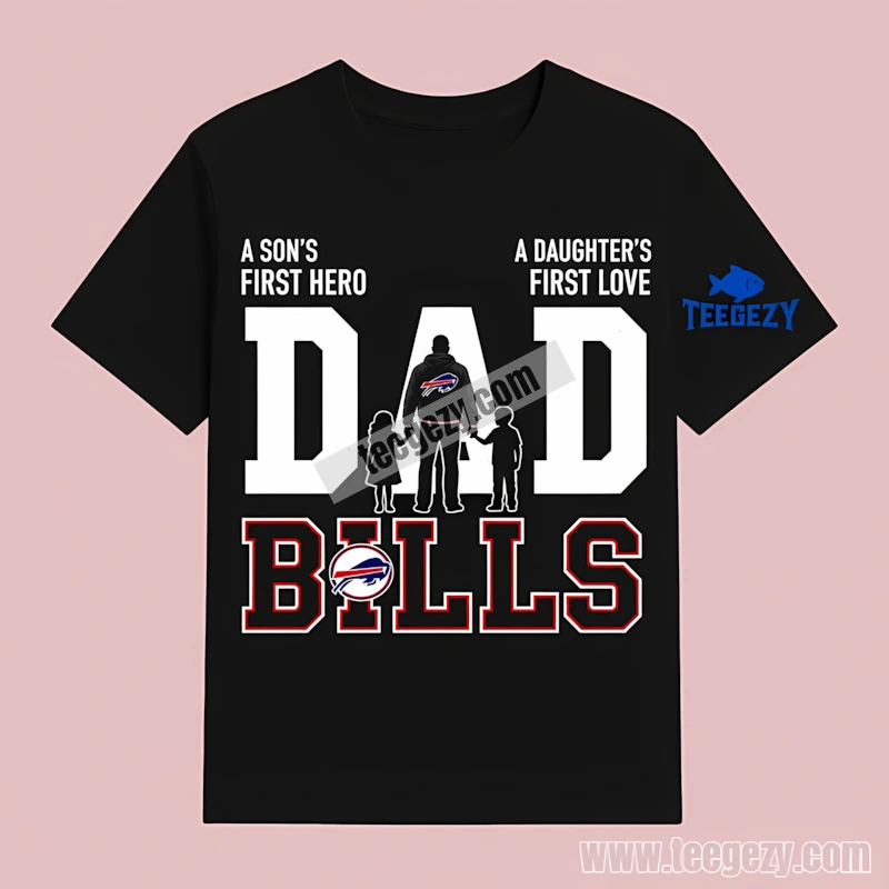 Buffalo Bills Fathers Day A Sons Hero Daughters Love Cotton T-Shirt Buffalo Bills Fathers Day A Sons Hero Daughters Love Cotton T-Shirt