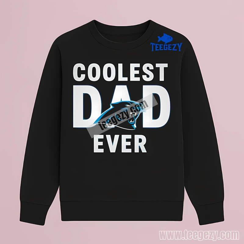 Carolina Panthers Coolest Dad Ever Adults Long Sleeve Carolina Panthers Coolest Dad Ever Adults Long Sleeve