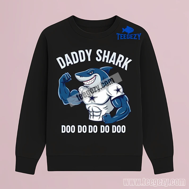 Dallas Cowboys And Daddy Shark Long Sleeve Idea Dallas Cowboys And Daddy Shark Long Sleeve Idea