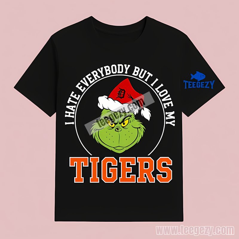 Detroit Tigers The Grinch I Hate Everybody Unisex Shirt