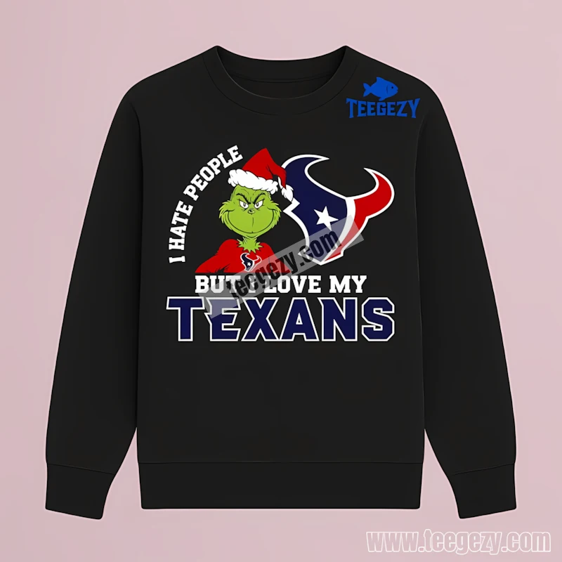 Houston Texans Grinch I Hate People Love My Team Long Sleeve Houston Texans Grinch I Hate People Love My Team Long Sleeve
