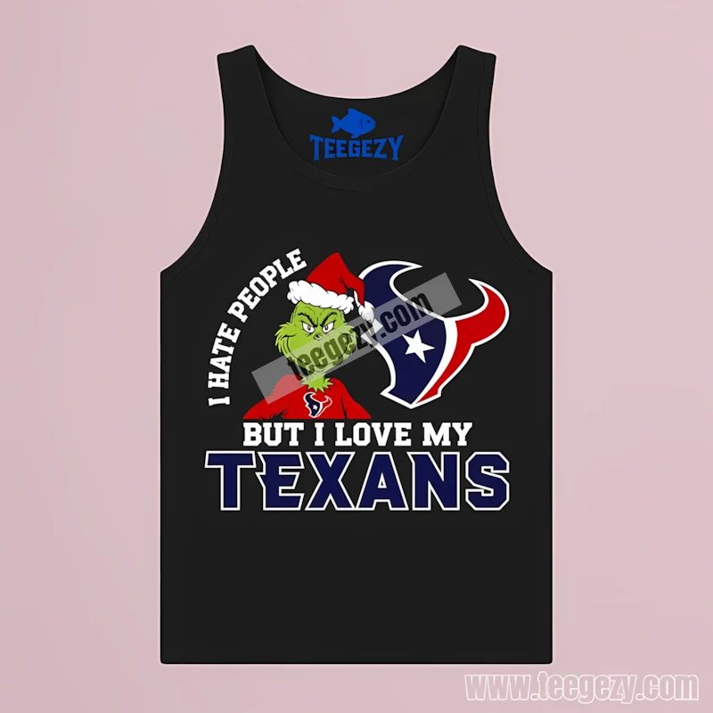Houston Texans Grinch I Hate People Love My Team Tanktop Houston Texans Grinch I Hate People Love My Team Tanktop