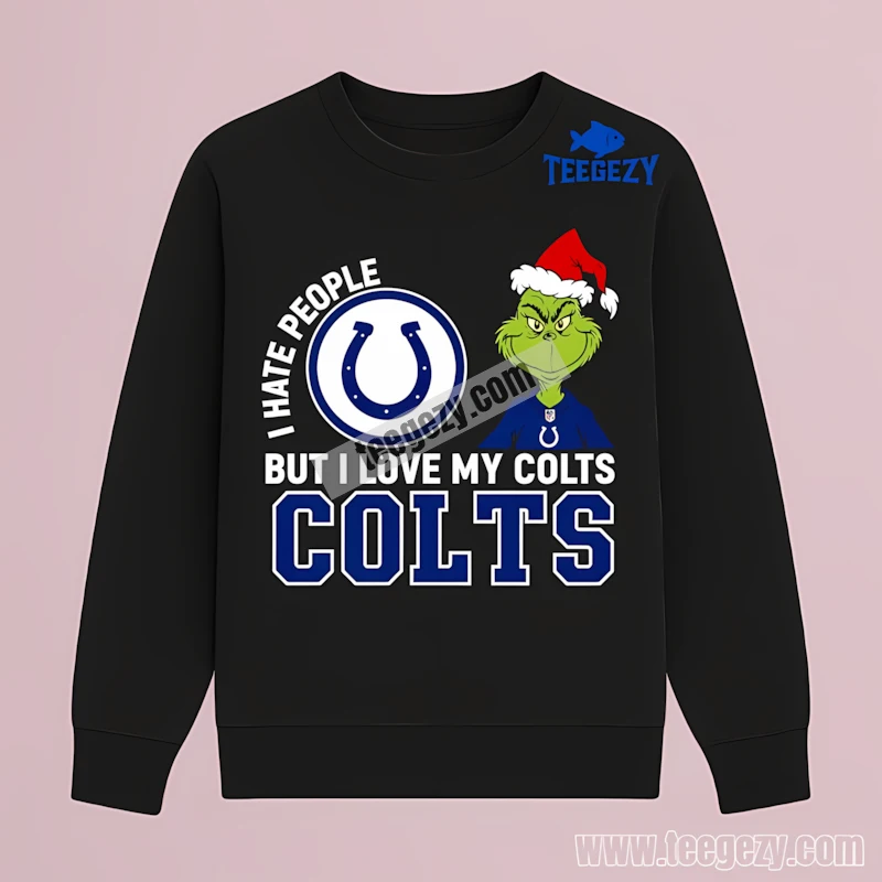 Indianapolis Colts Grinch I Hate People Love My Team Long Sleeve Indianapolis Colts Grinch I Hate People Love My Team Long Sleeve