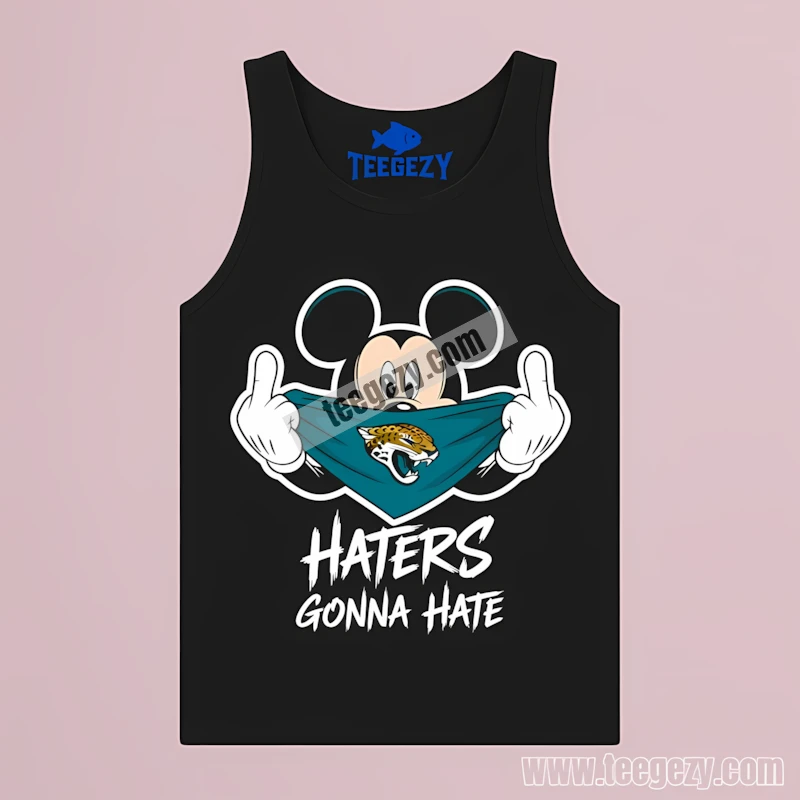 Jacksonville Jaguars Mickey Haters Gonna Hate Streetwear Attitude Tanktop Jacksonville Jaguars Mickey Haters Gonna Hate Streetwear Attitude Tanktop