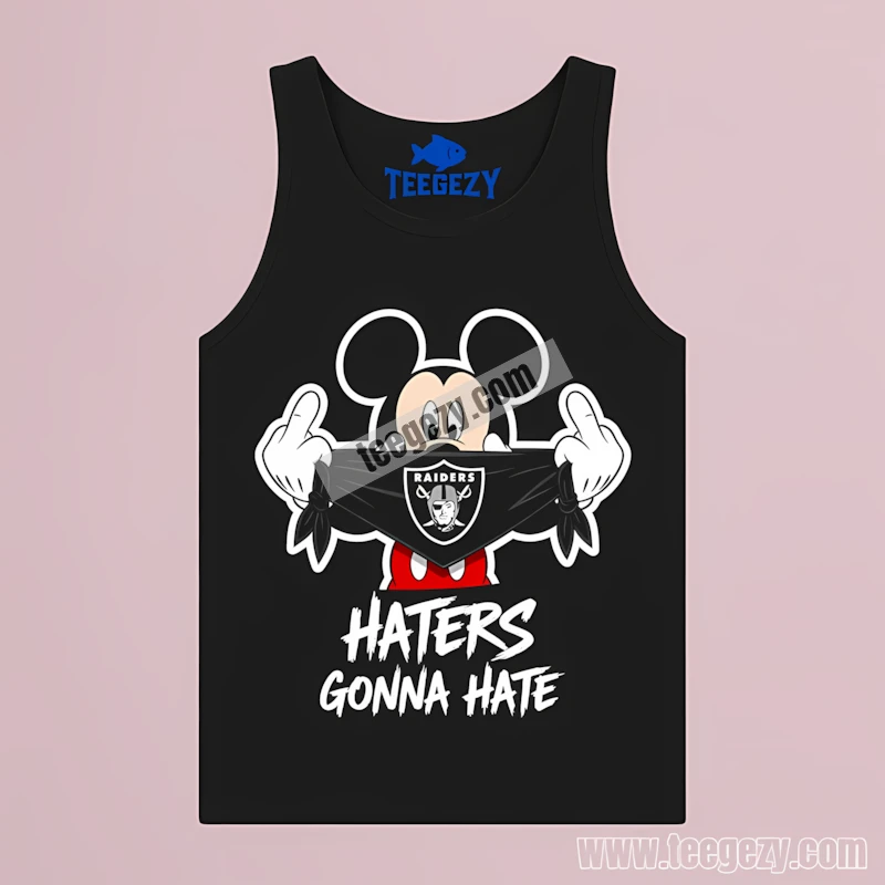 Las Vegas Raiders Mickey Streetwear Haters Gonna Hate Tanktop Las Vegas Raiders Mickey Streetwear Haters Gonna Hate Tanktop