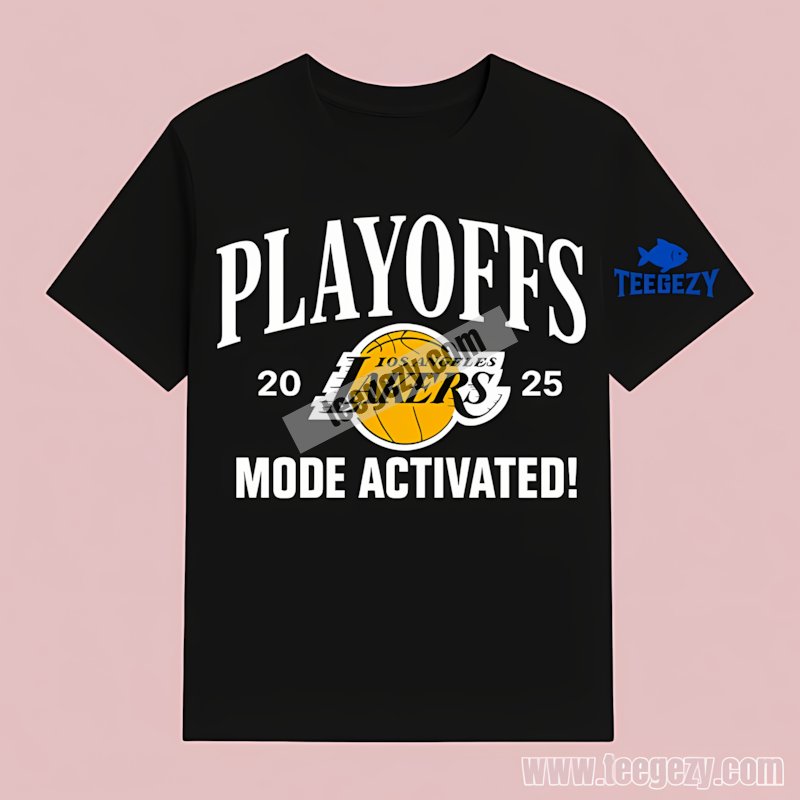 Los Angeles Lakers Mode Activated Playoffs Nba 2025 Unisex T-Shirt Los Angeles Lakers Mode Activated Playoffs Nba 2025 Unisex T-Shirt