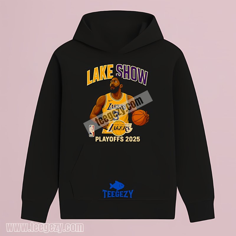 Los Angeles Lakers Show Playoffs 2025 Basketball Theme Hoodie Los Angeles Lakers Show Playoffs 2025 Basketball Theme Hoodie