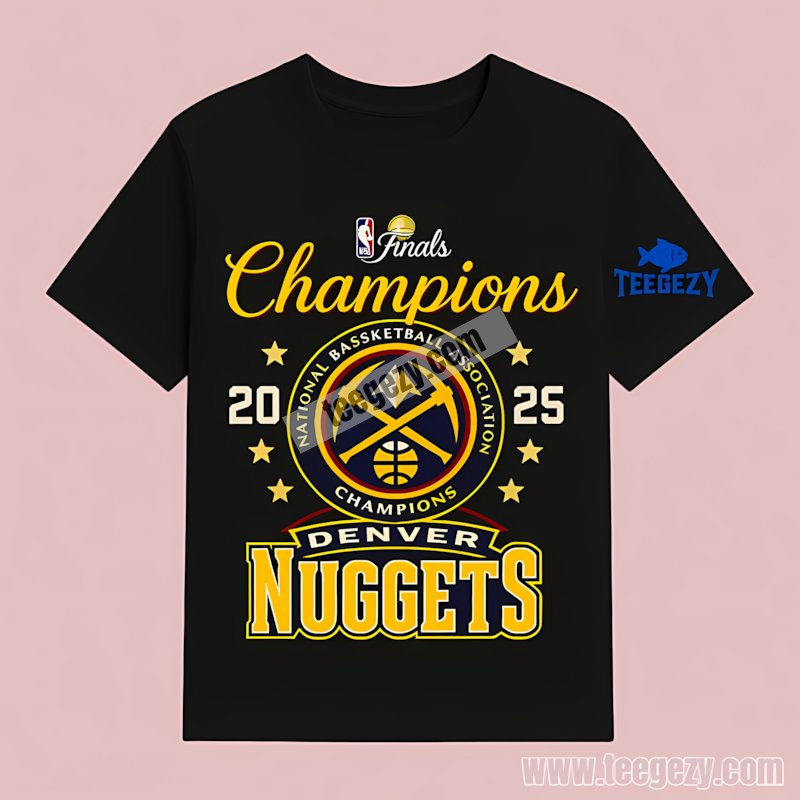 Nba Finals Denver Nuggets Playoffs 2025 Champions T-Shirt Nba Finals Denver Nuggets Playoffs 2025 Champions T-Shirt