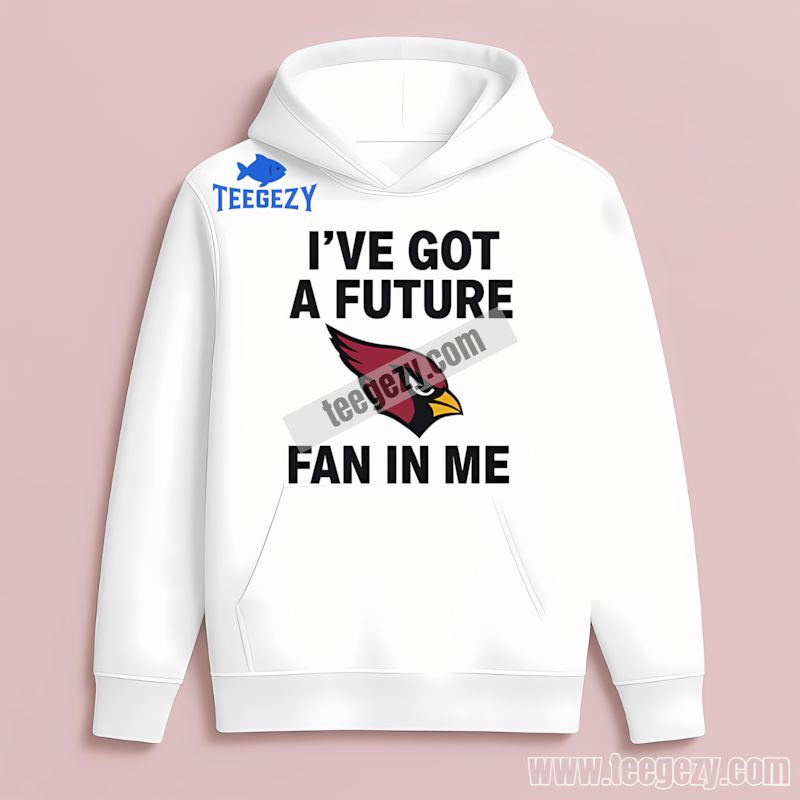 Arizona Cardinals Future Fan In Me Unisex Hoodie Arizona Cardinals Future Fan In Me Unisex Hoodie