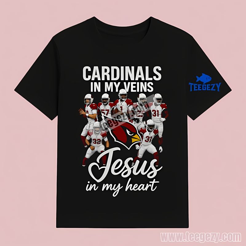 Arizona Cardinals In My Veins Jesus In Heart Cotton T-Shirt Arizona Cardinals In My Veins Jesus In Heart Cotton T-Shirt