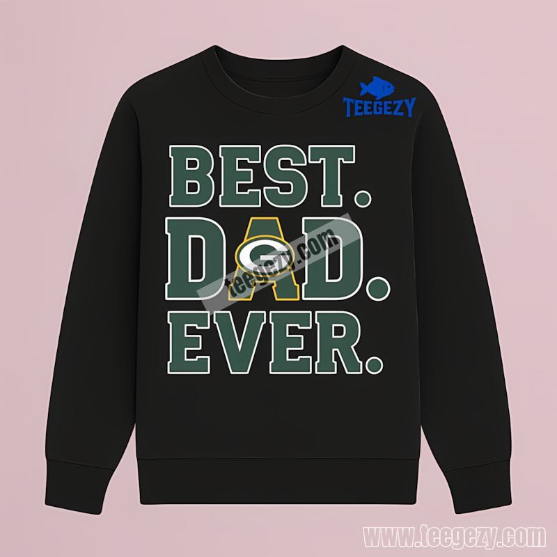 Green Bay Packers Best Dad Ever Long Sleeve Sports Style Green Bay Packers Best Dad Ever Long Sleeve Sports Style
