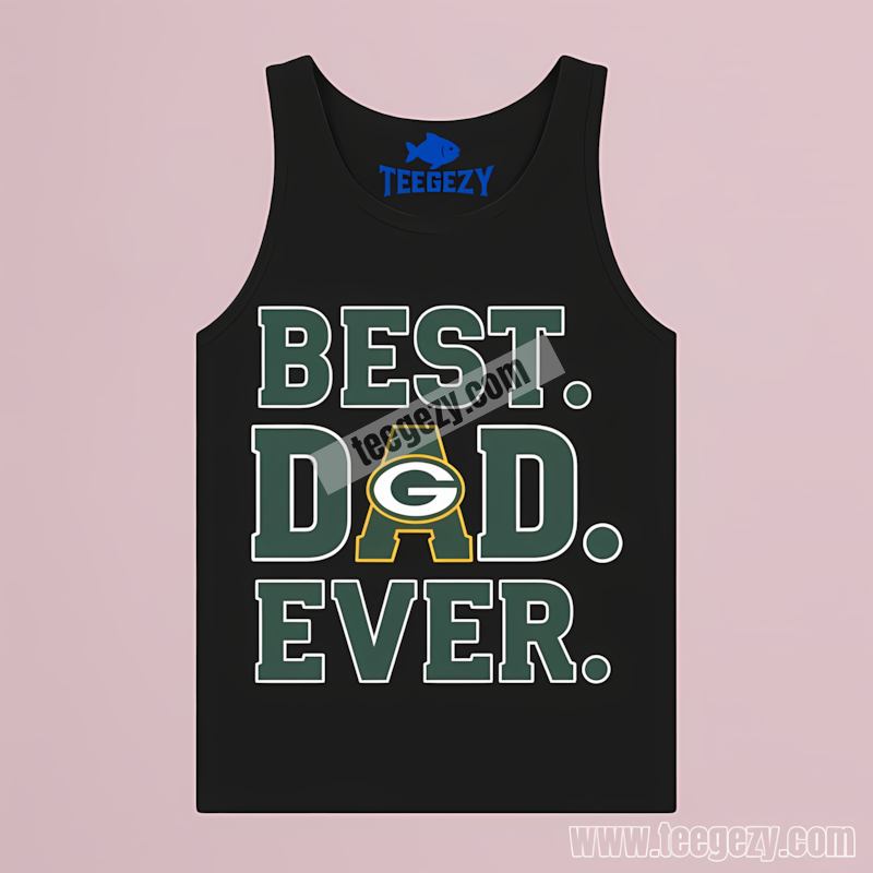 Green Bay Packers Best Dad Ever Tanktop Sports Style Green Bay Packers Best Dad Ever Tanktop Sports Style