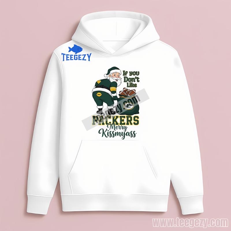 Green Bay Packers Merry Kissmyass Santa Hoodie Funny Green Bay Packers Merry Kissmyass Santa Hoodie Funny