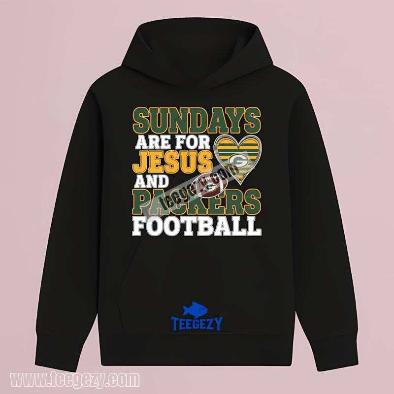 Green Bay Packers Sundays Jesus Football Hoodie Trendy Green Bay Packers Sundays Jesus Football Hoodie Trendy