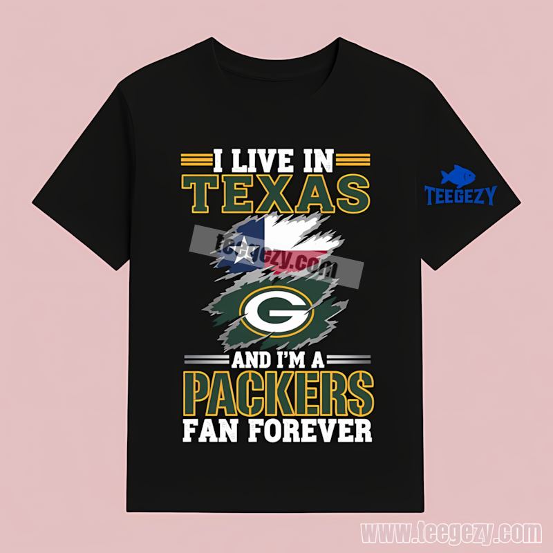 Green Bay Packers Texas Fan Forever T-Shirt Sports Green Bay Packers Texas Fan Forever T-Shirt Sports