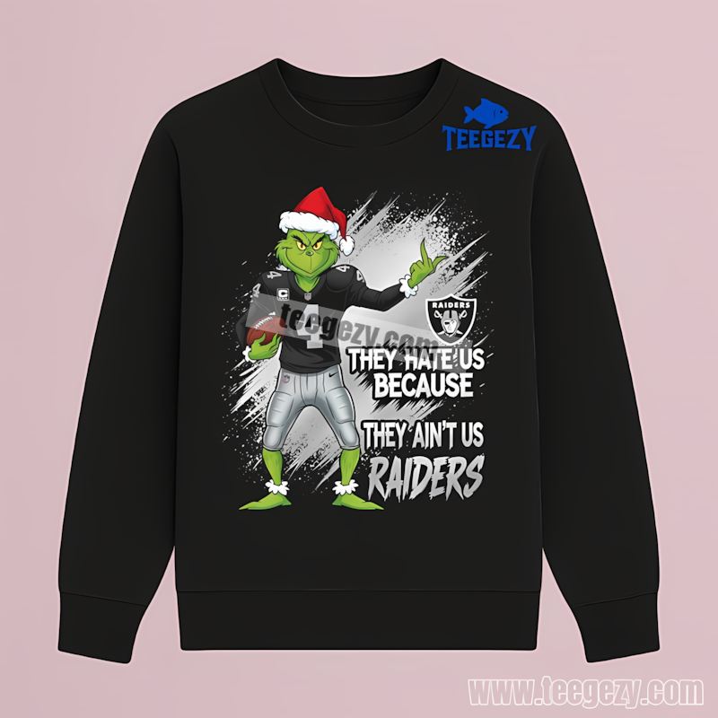 Grinch Las Vegas Raiders They Hate Us Because They Aint Us Long Sleeve Grinch Las Vegas Raiders They Hate Us Because They Aint Us Long Sleeve