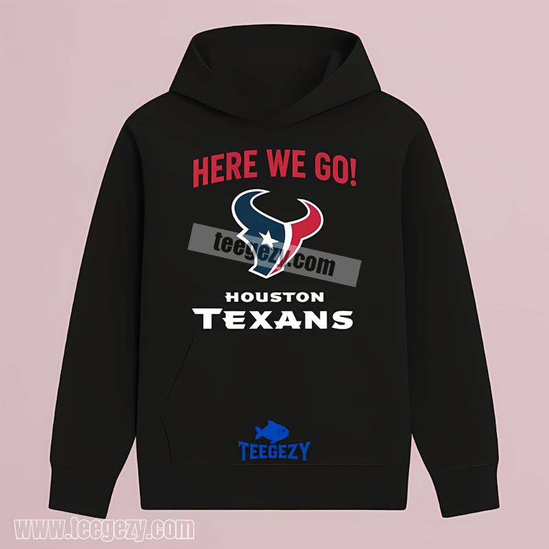 Here We Go Houston Texans Logo Classic Hoodie Here We Go Houston Texans Logo Classic Hoodie