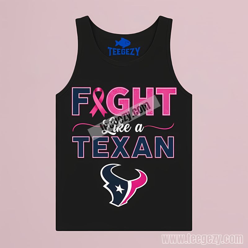 Houston Texans Fight Like A Cowboy Breast Cancer Tanktop Houston Texans Fight Like A Cowboy Breast Cancer Tanktop