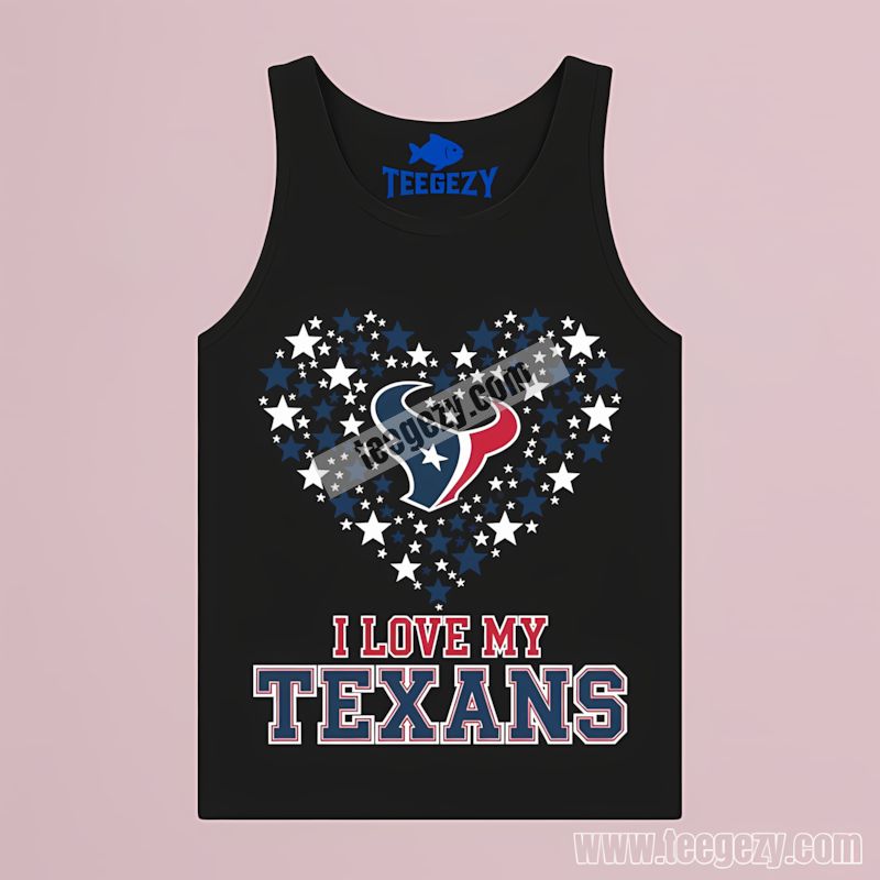 Houston Texans I Love My Texans Heart Tanktop Houston Texans I Love My Texans Heart Tanktop