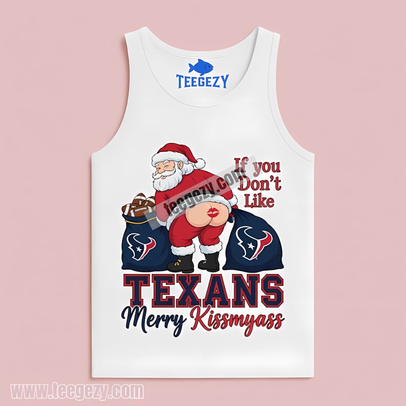 Houston Texans Merry Kissmyass Santa Funny Tanktop Houston Texans Merry Kissmyass Santa Funny Tanktop