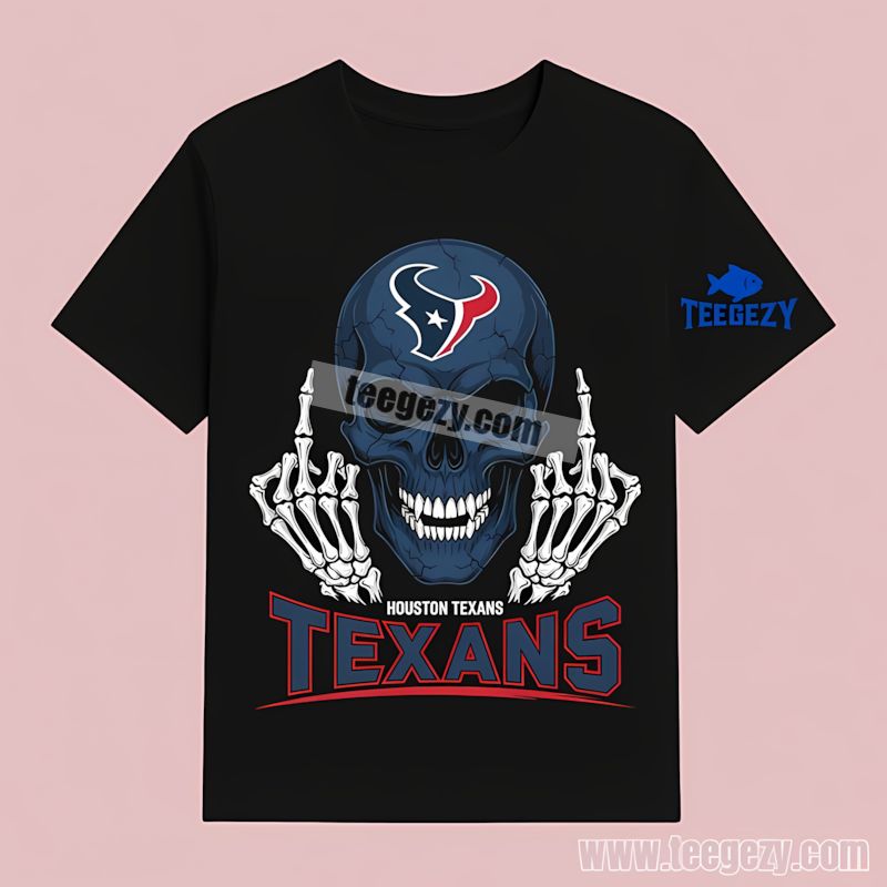 Houston Texans Skull Middle Finger T-Shirt Houston Texans Skull Middle Finger T-Shirt