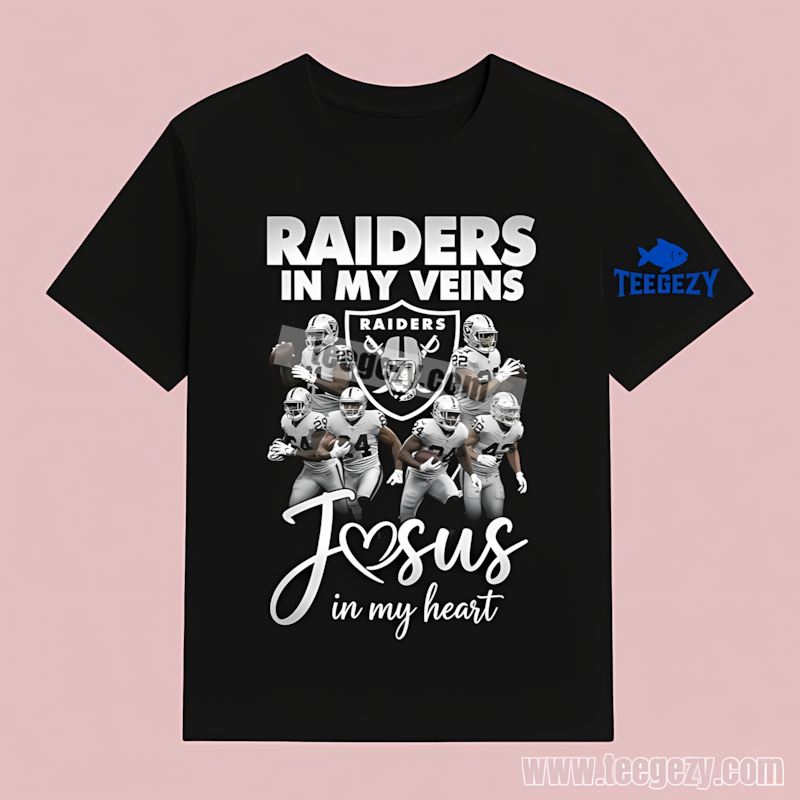 In My Veins Jesus In My Heart Las Vegas Raiders Themed T-Shirt In My Veins Jesus In My Heart Las Vegas Raiders Themed T-Shirt