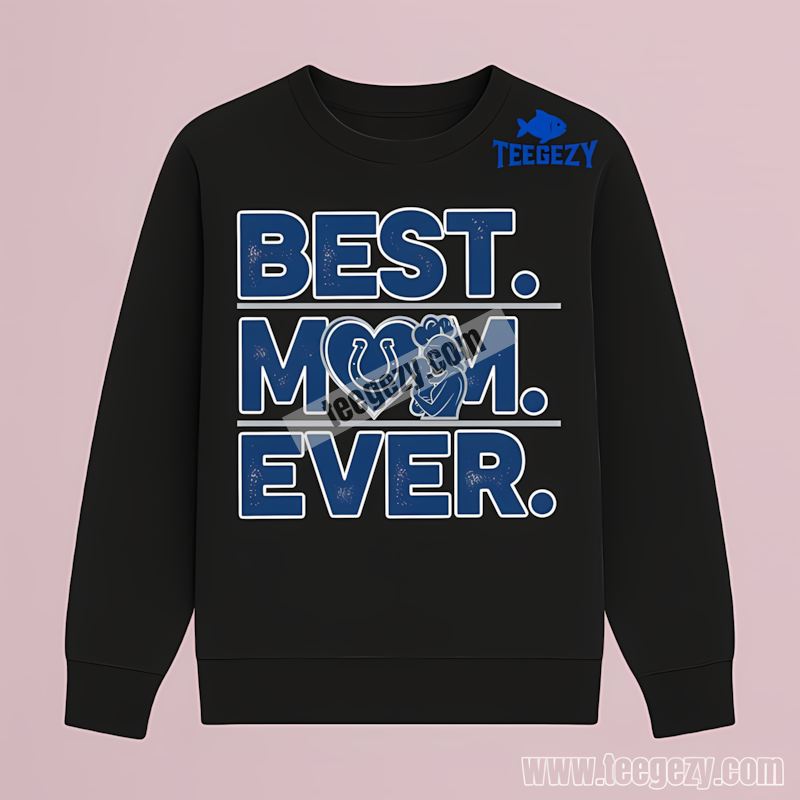Indianapolis Colts Best Mom Ever Heart Trendy Long Sleeve Indianapolis Colts Best Mom Ever Heart Trendy Long Sleeve