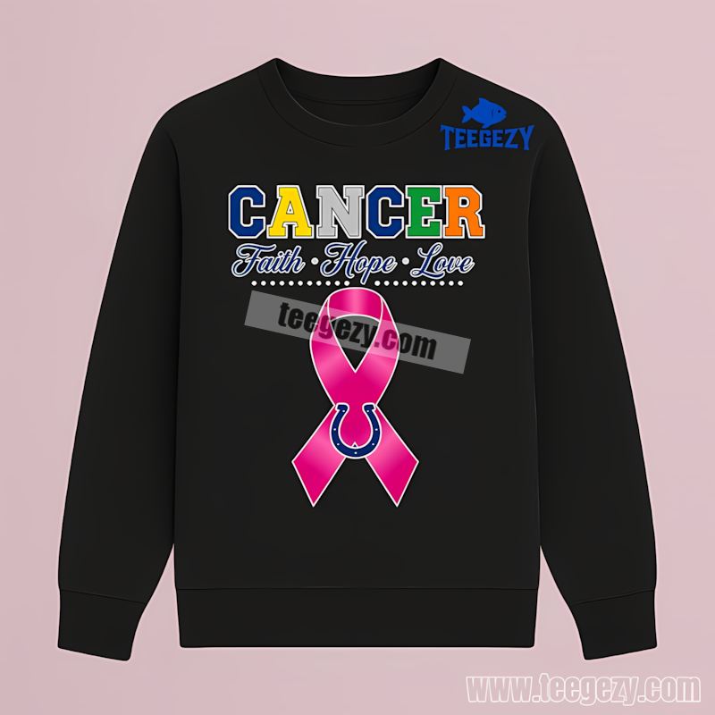Indianapolis Colts Cancer Awareness Faith Hope Love Retro Long Sleeve Indianapolis Colts Cancer Awareness Faith Hope Love Retro Long Sleeve