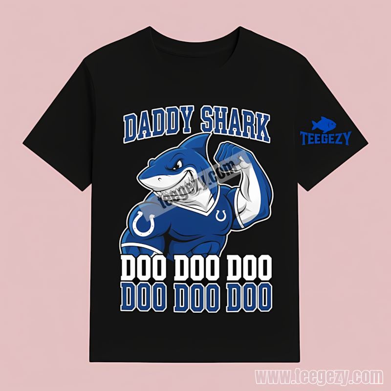Indianapolis Colts Daddy Shark Trendy T-Shirt Indianapolis Colts Daddy Shark Trendy T-Shirt