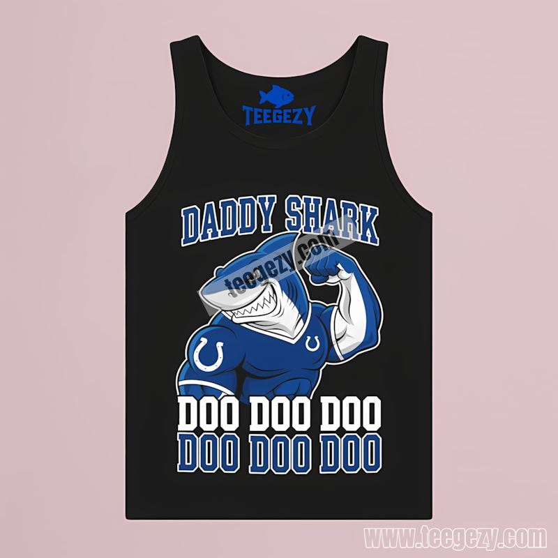 Indianapolis Colts Daddy Shark Trendy Tanktop Indianapolis Colts Daddy Shark Trendy Tanktop