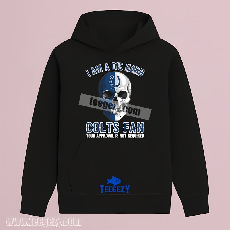 Indianapolis Colts Die Hard Fan Skull Sports Hoodie Indianapolis Colts Die Hard Fan Skull Sports Hoodie