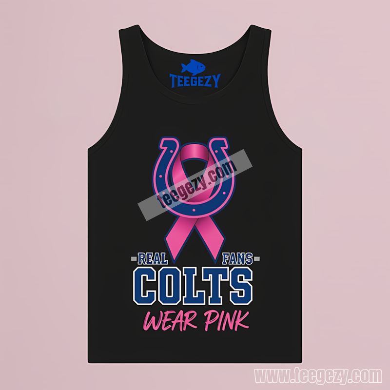 Indianapolis Colts Real Fans Wear Pink Tanktop Indianapolis Colts Real Fans Wear Pink Tanktop