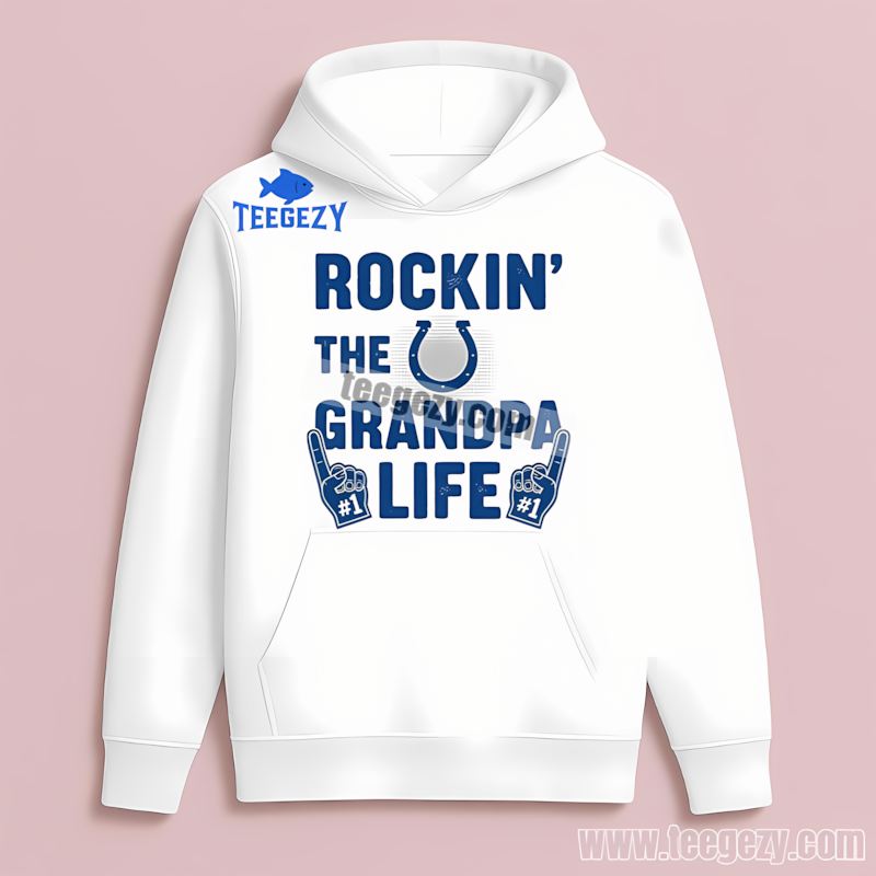 Indianapolis Colts Rockin The Grandpa Life Hoodie Indianapolis Colts Rockin The Grandpa Life Hoodie