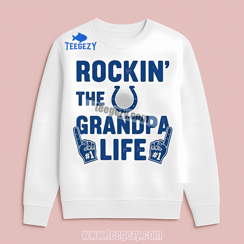 Indianapolis Colts Rockin The Grandpa Life Long Sleeve Indianapolis Colts Rockin The Grandpa Life Long Sleeve