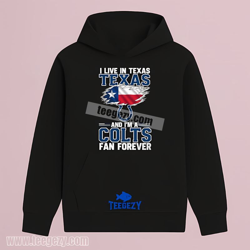 Indianapolis Colts Texas Fan Forever Trendy Hoodie Indianapolis Colts Texas Fan Forever Trendy Hoodie