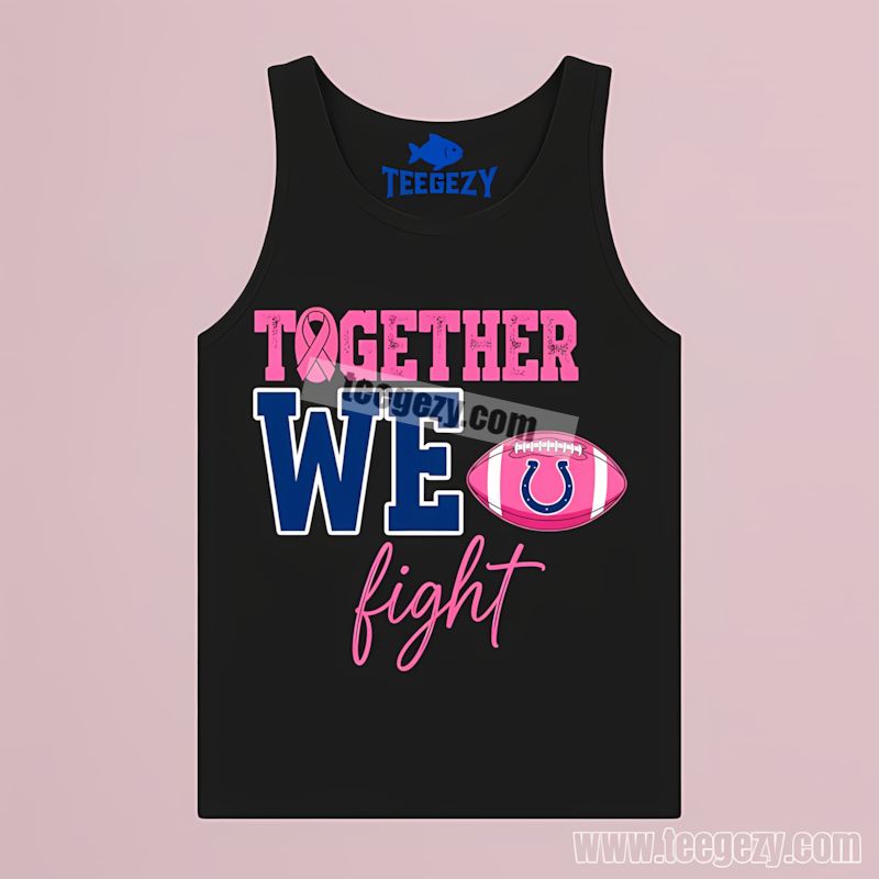 Indianapolis Colts Together We Fight Breast Cancer Tanktop Indianapolis Colts Together We Fight Breast Cancer Tanktop