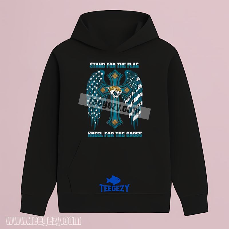 Jacksonville Jaguars Stand For The Flag Kneel For The Cross Adults Hoodie Jacksonville Jaguars Stand For The Flag Kneel For The Cross Adults Hoodie