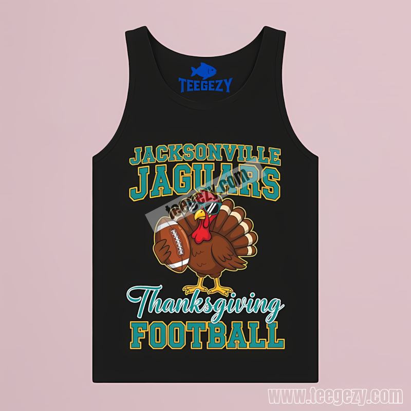 Jacksonville Jaguars Thanksgiving Football Turkey Graphic Tanktop Jacksonville Jaguars Thanksgiving Football Turkey Graphic Tanktop