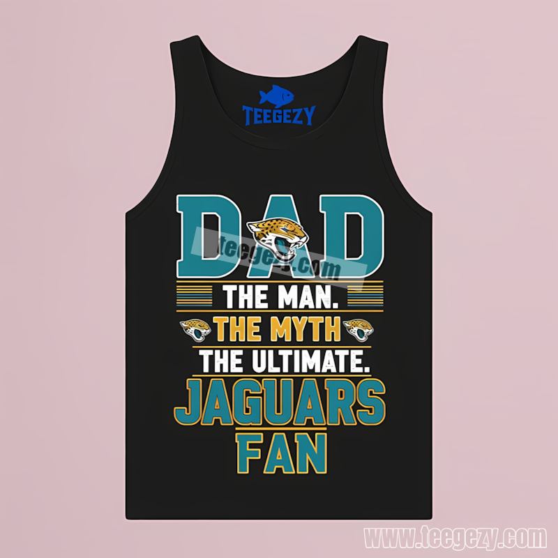 Jacksonville Jaguars Ultimate Dad The Man The Myth Tanktop Jacksonville Jaguars Ultimate Dad The Man The Myth Tanktop