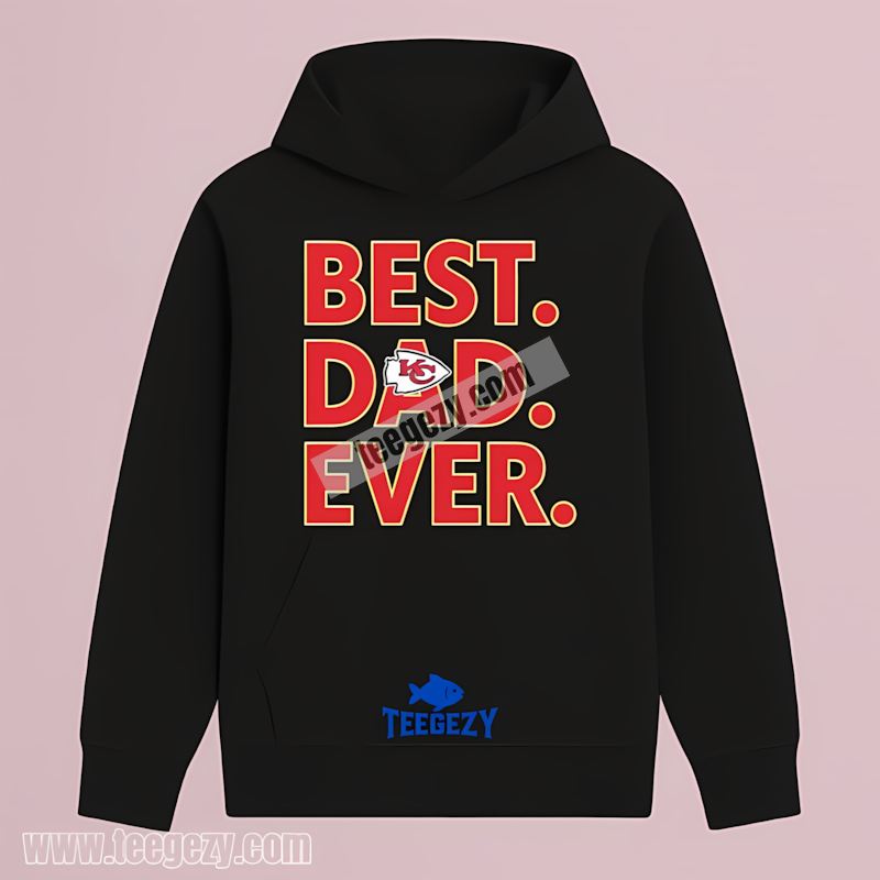 Kansas City Chiefs Best Dad Ever Modern Fan Hoodie Kansas City Chiefs Best Dad Ever Modern Fan Hoodie