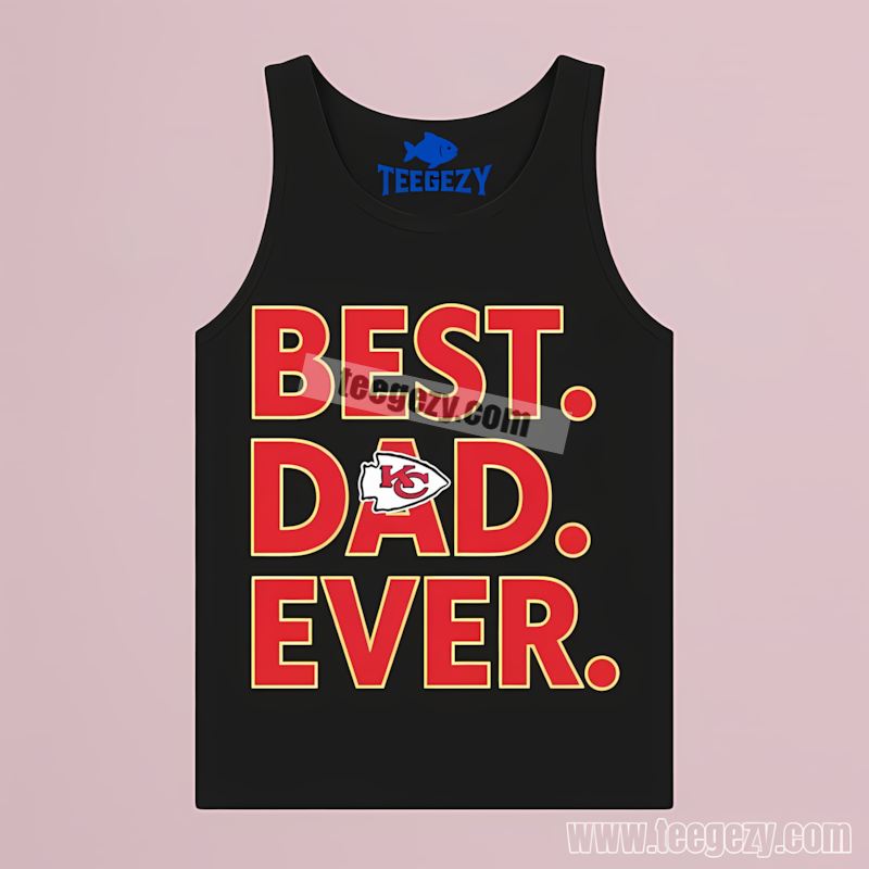 Kansas City Chiefs Best Dad Ever Modern Fan Tanktop Kansas City Chiefs Best Dad Ever Modern Fan Tanktop