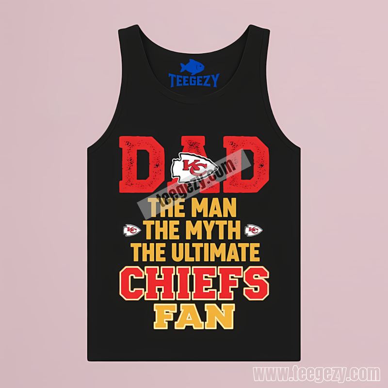 Kansas City Chiefs Dad Fan Legend Adults Tanktop Kansas City Chiefs Dad Fan Legend Adults Tanktop