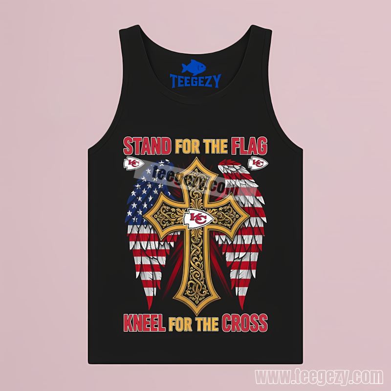 Kansas City Chiefs Flag And Cross Stand Proud Tanktop Kansas City Chiefs Flag And Cross Stand Proud Tanktop